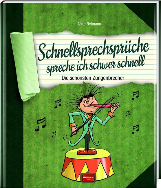 Schnellsprechsprüche spreche ich schwer schnell (Anke Reimann)