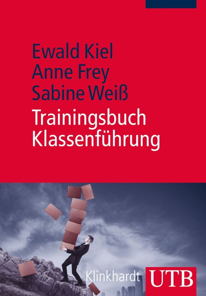 Trainingsbuch Klassenführung (Ewald Kiel)