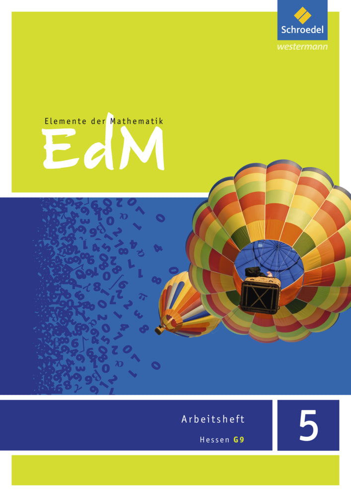 Elemente der Mathematik SI - Ausgabe 2013 für Hessen G9 (Heinz Griesel)