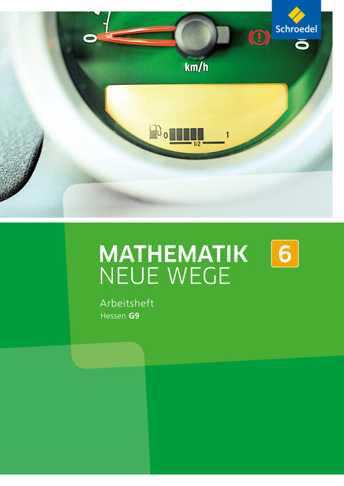Mathematik Neue Wege SI - Ausgabe 2013 für Hessen G9 (Arno Lergenmüller)