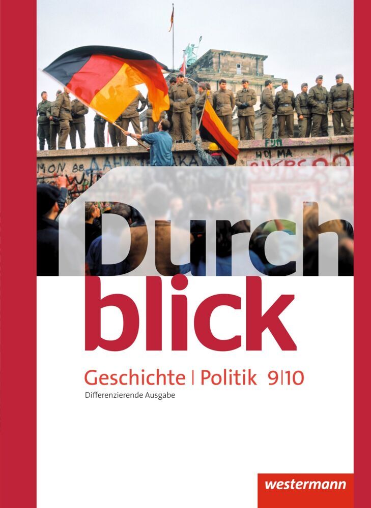 Durchblick Geschichte und Politik - differenzierende Ausgabe 2012 (Matthias Bahr)