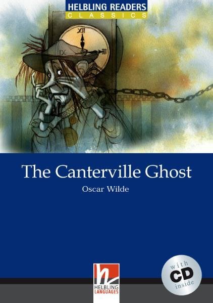 Helbling Readers Blue Series, Level 5 / The Canterville Ghost, m. 1 Audio-CD (Oscar Wilde)
