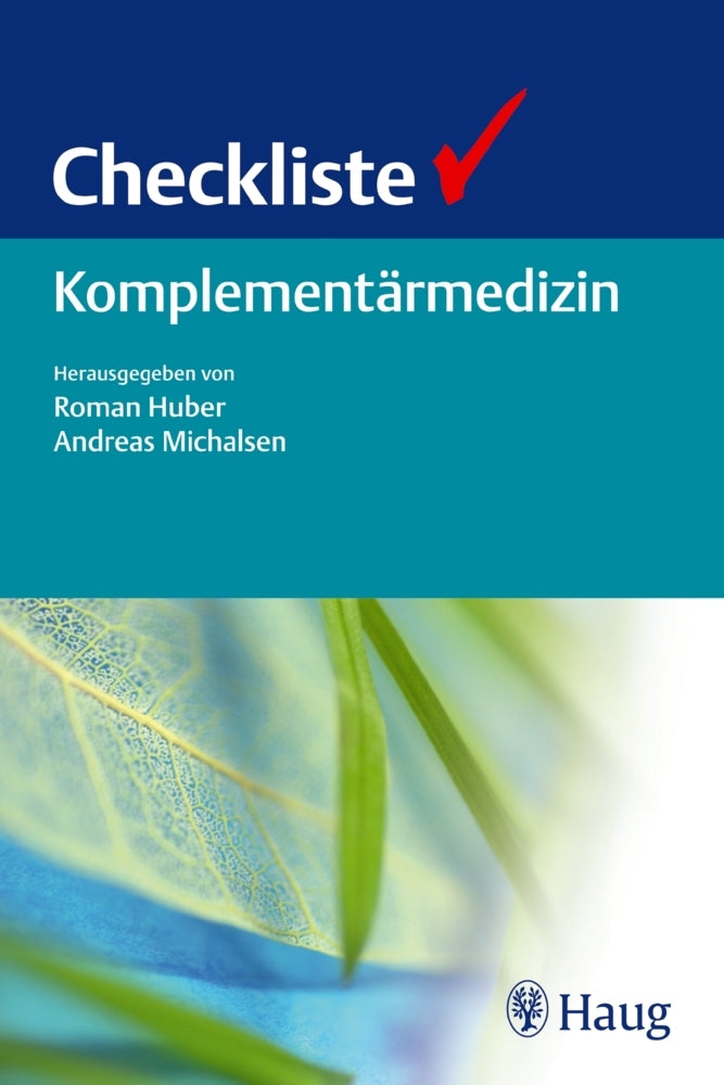 Checkliste Komplementärmedizin (Roman Huber)