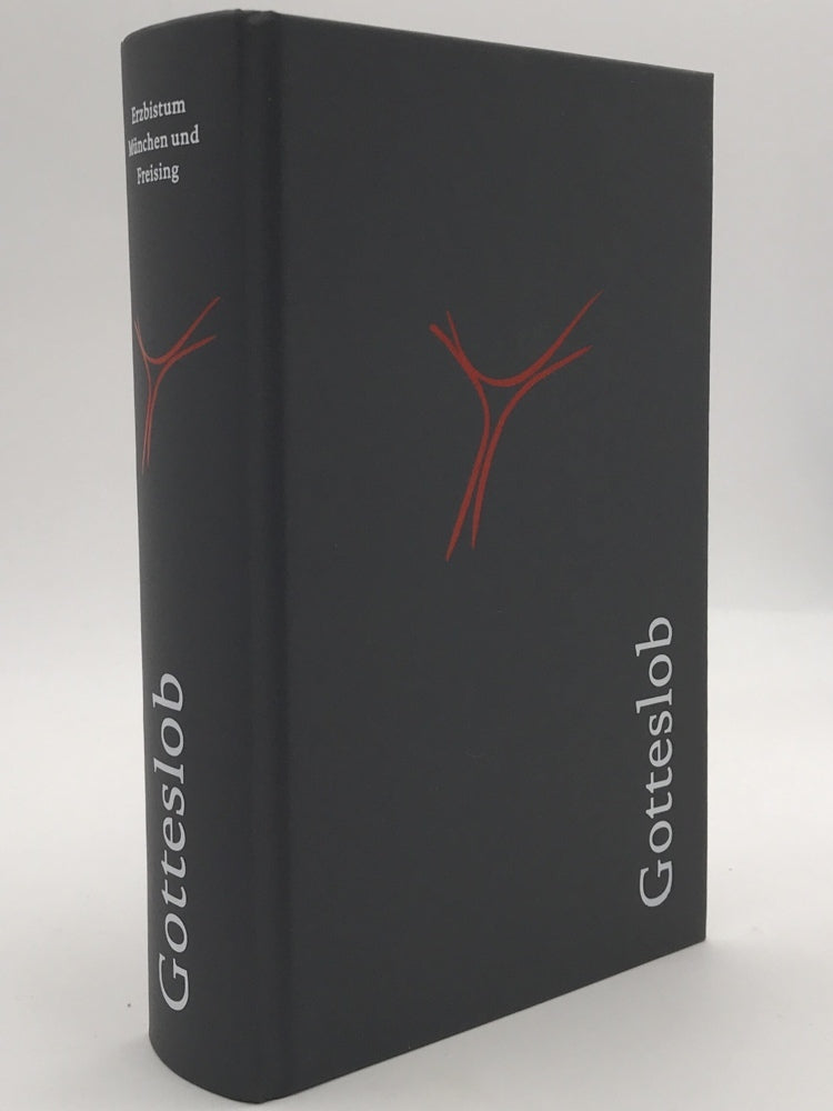 Gotteslob. Katholisches Gebet- und Gesangbuch - Ausgabe für das Erzbistum München und Freising (Den (Erz-)Bischöfen Deutschlands Und Österreichs Und Dem Bischof Von Bozen-Brixen)