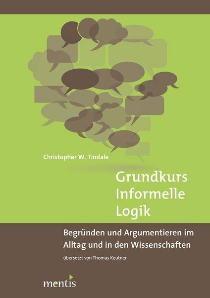 Grundkurs Informelle Logik (Christopher W. Tindale)