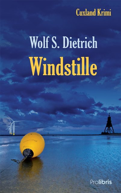 Windstille (Wolf S. Dietrich)