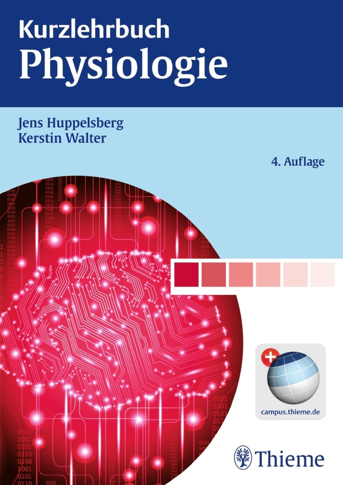 Kurzlehrbuch Physiologie (Jens Huppelsberg)