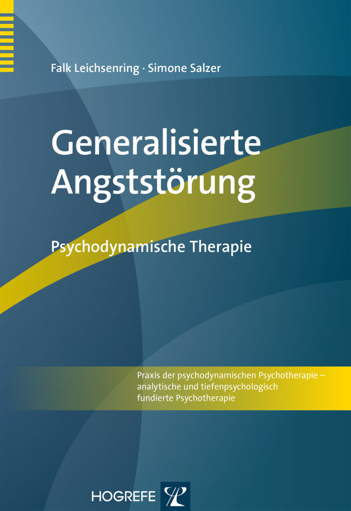 Generalisierte Angststörung (Falk Leichsenring)