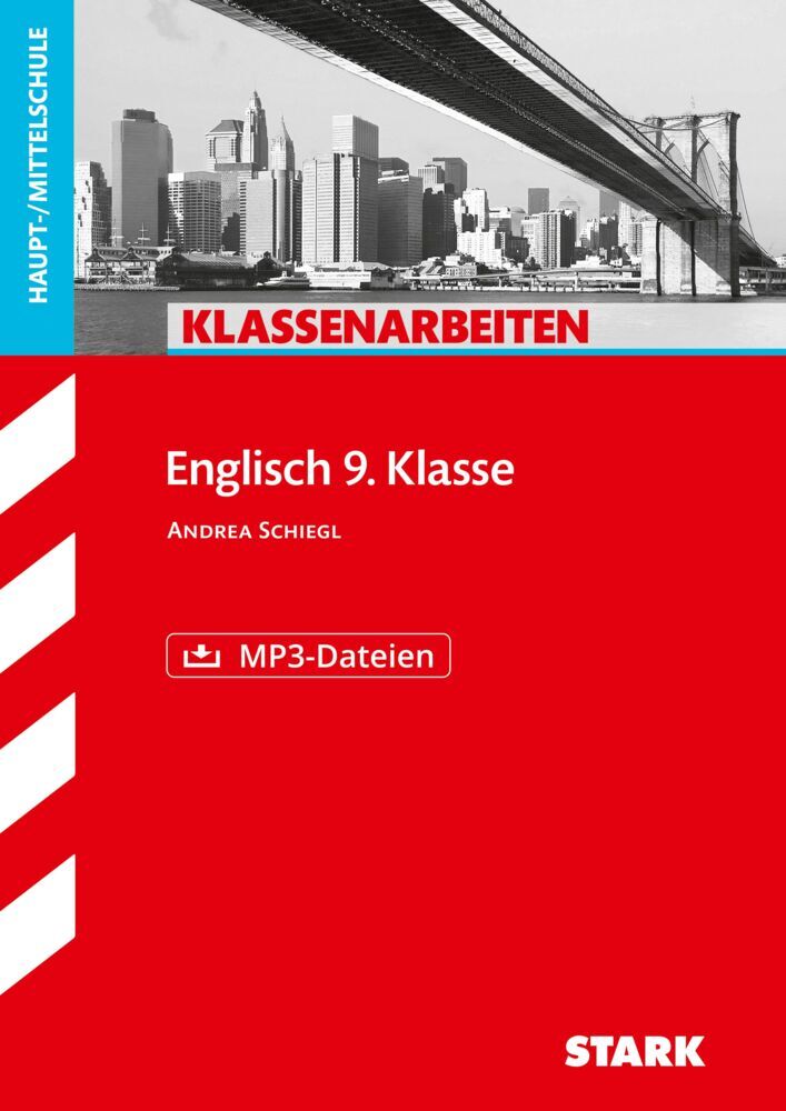 STARK Englisch 9. Klasse - Klassenarbeiten Haupt-/Mittelschule (Andrea Schiegl)