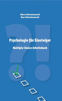 Psychologie für Einsteiger (Abbas Schirmohammadi)