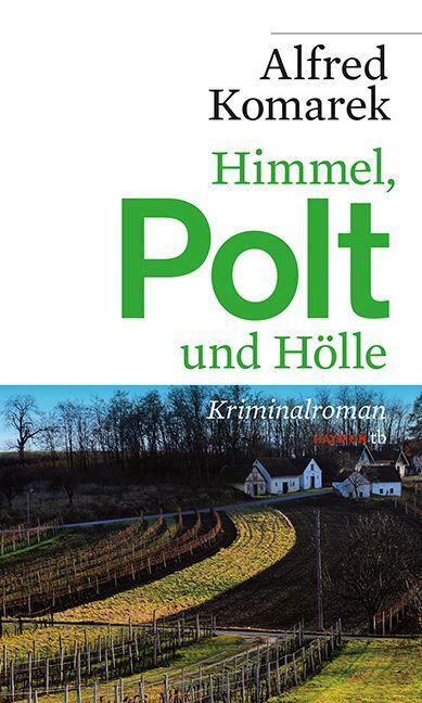 Himmel, Polt und Hölle (Alfred Komarek)