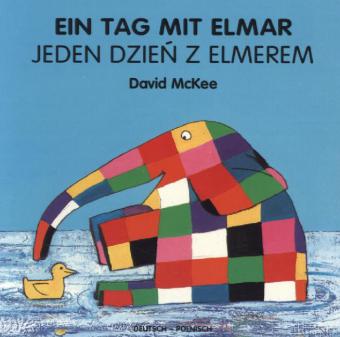 Ein Tag mit Elmar, deutsch-polnisch. Jeden Dzjen Z Elmerem (David Mckee)