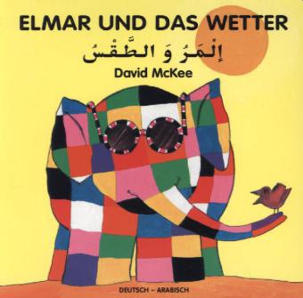 Elmar und das Wetter, deutsch-arabisch (David Mckee)