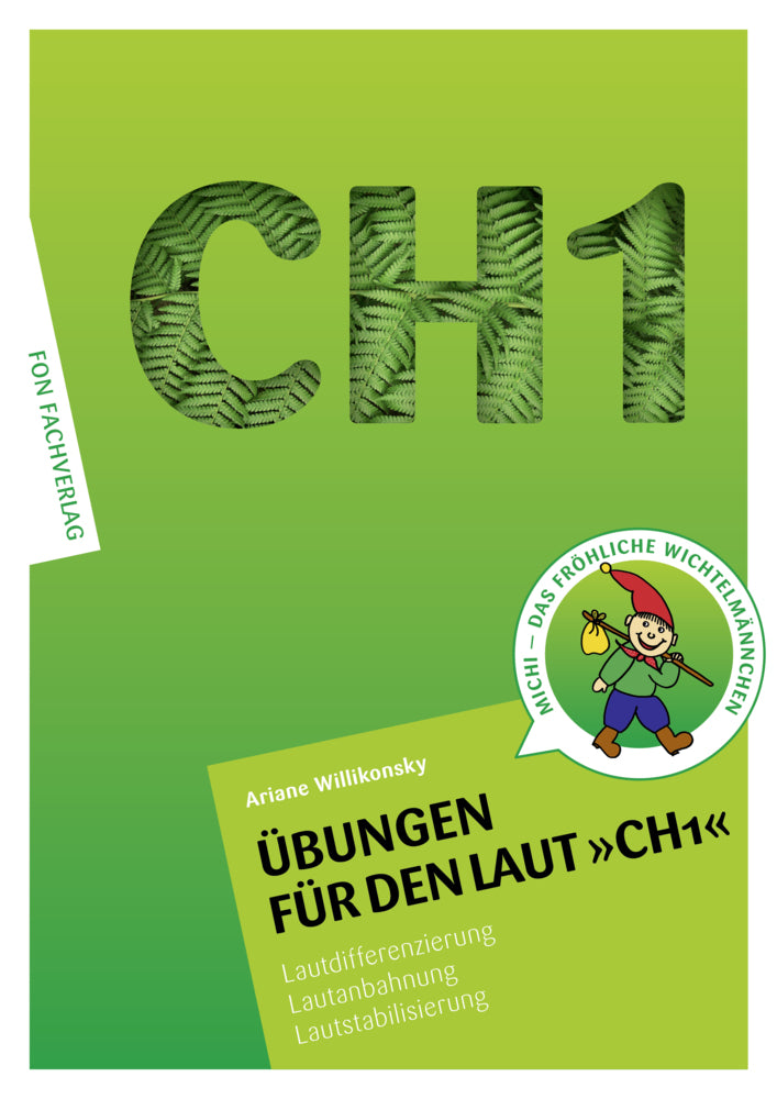 Übungen für den Laut CH1 (Ariane Willikonsky)