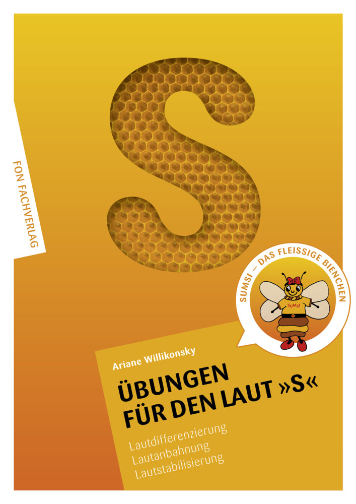 Übungen für den Laut S (Ariane Willikonsky)