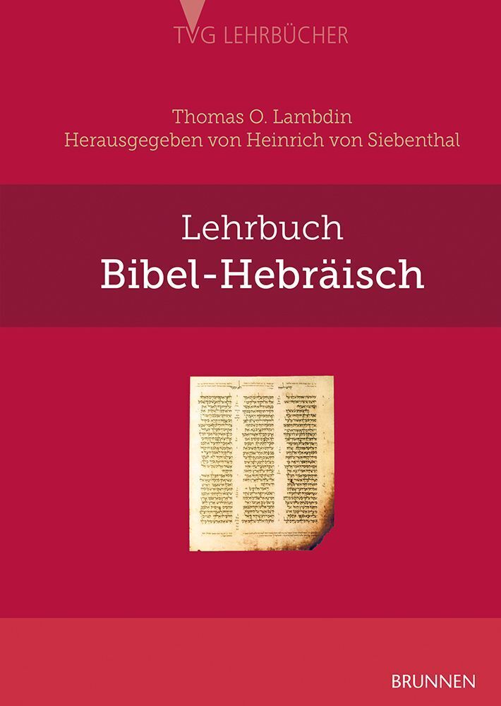Lehrbuch Bibel-Hebräisch (Thomas O. Lambdin)
