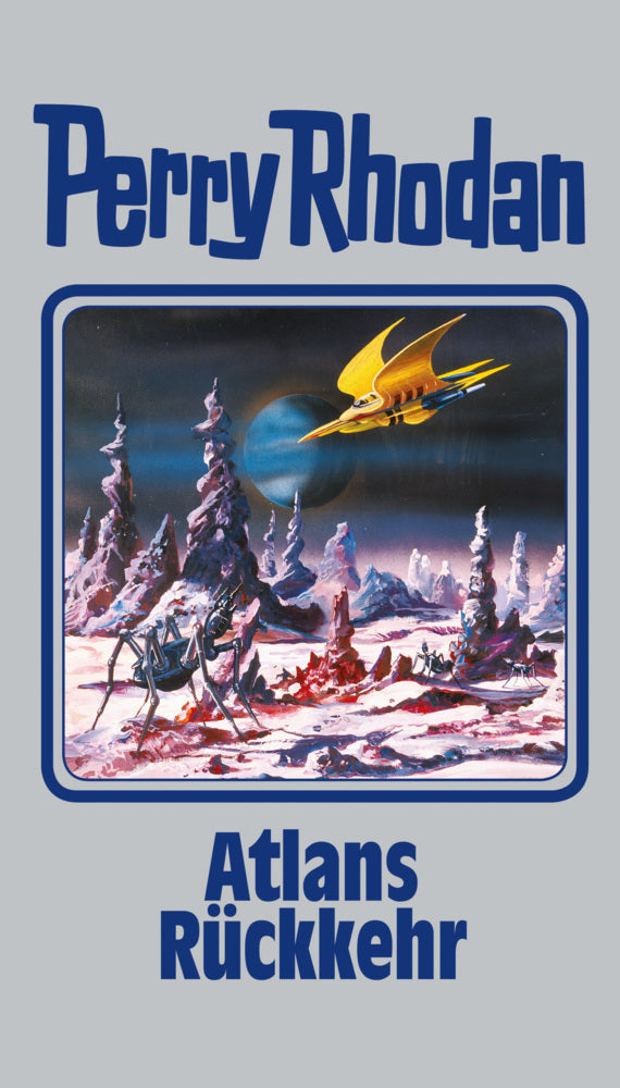 Perry Rhodan - Atlans Rückkehr