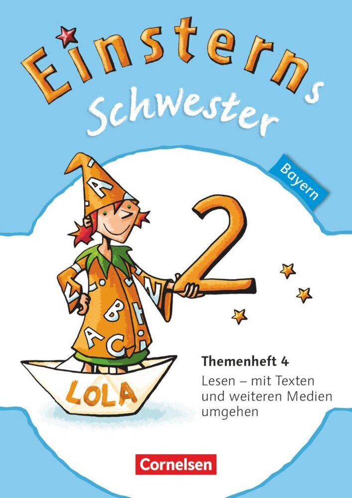 Einsterns Schwester - Sprache und Lesen - Bayern - 2. Jahrgangsstufe (Susanne Famulla)
