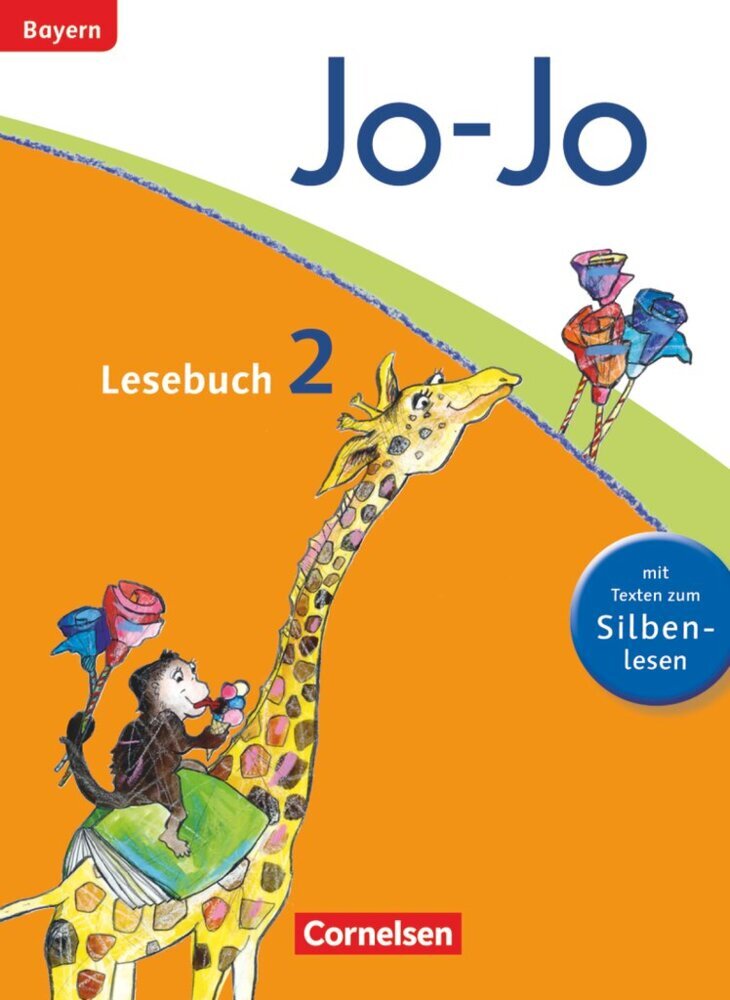 Jo-Jo Lesebuch - Grundschule Bayern - Ausgabe 2014 - 2. Jahrgangsstufe (Marion Waszak)