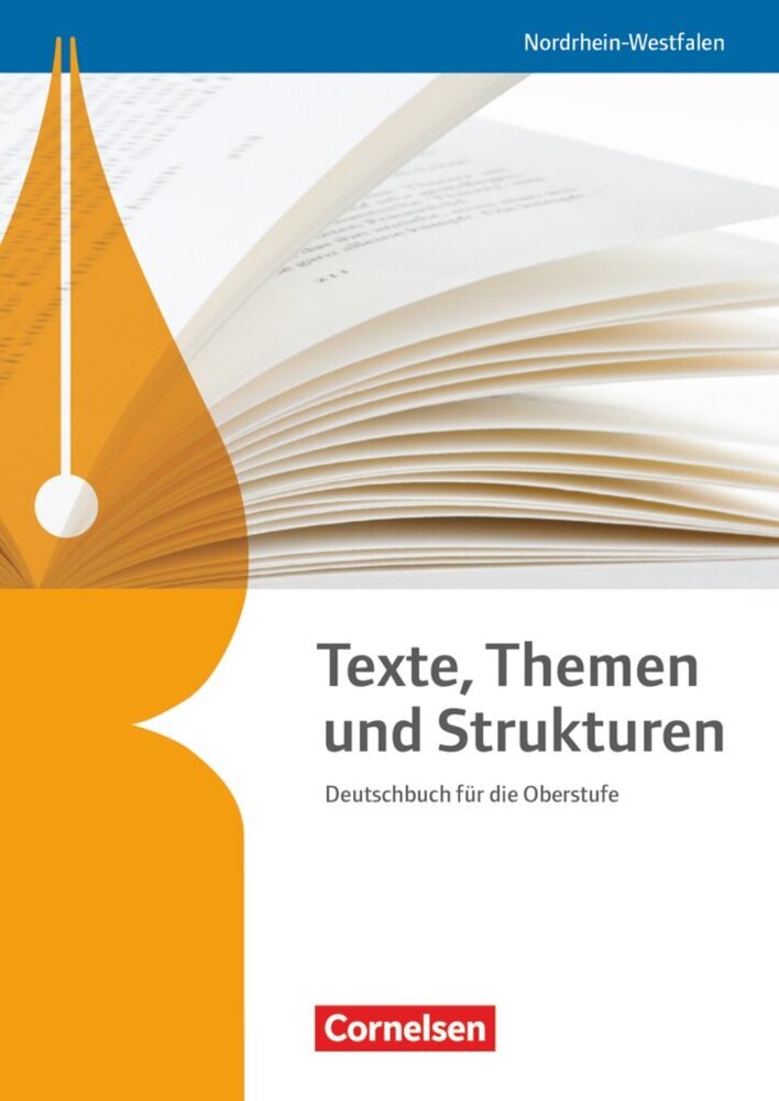 Texte, Themen und Strukturen - Nordrhein-Westfalen (Frank Schneider)