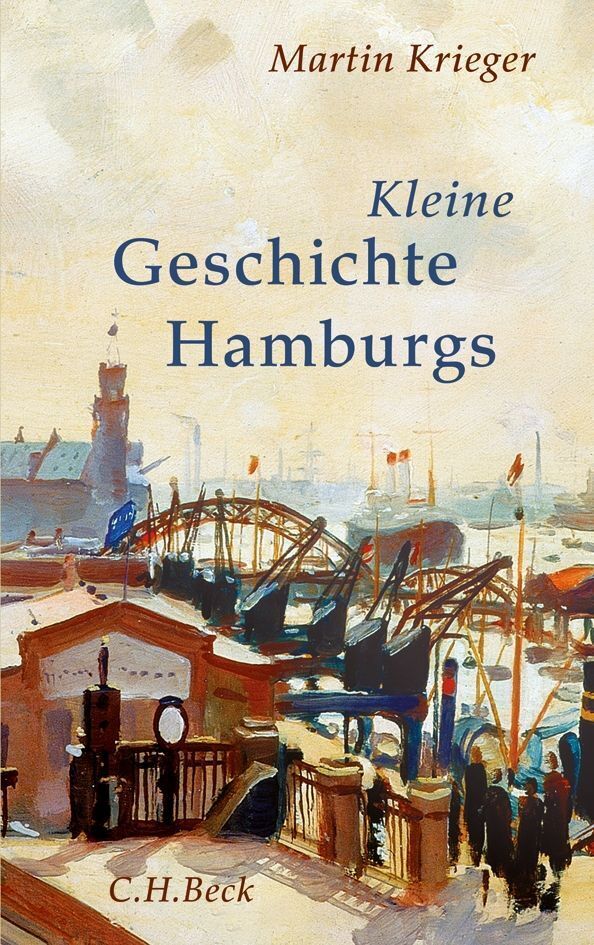 Kleine Geschichte Hamburgs (Martin Krieger)