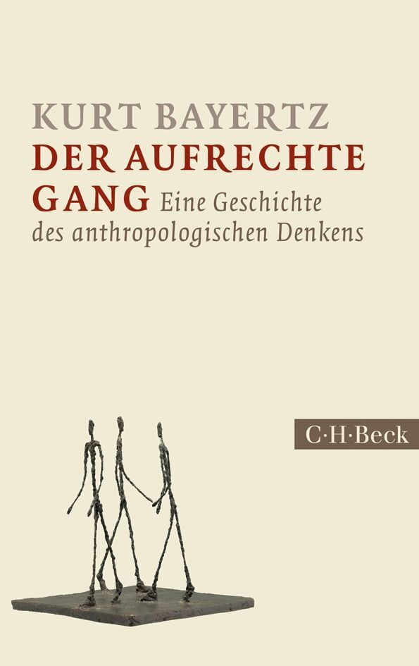 Der aufrechte Gang (Kurt Bayertz)