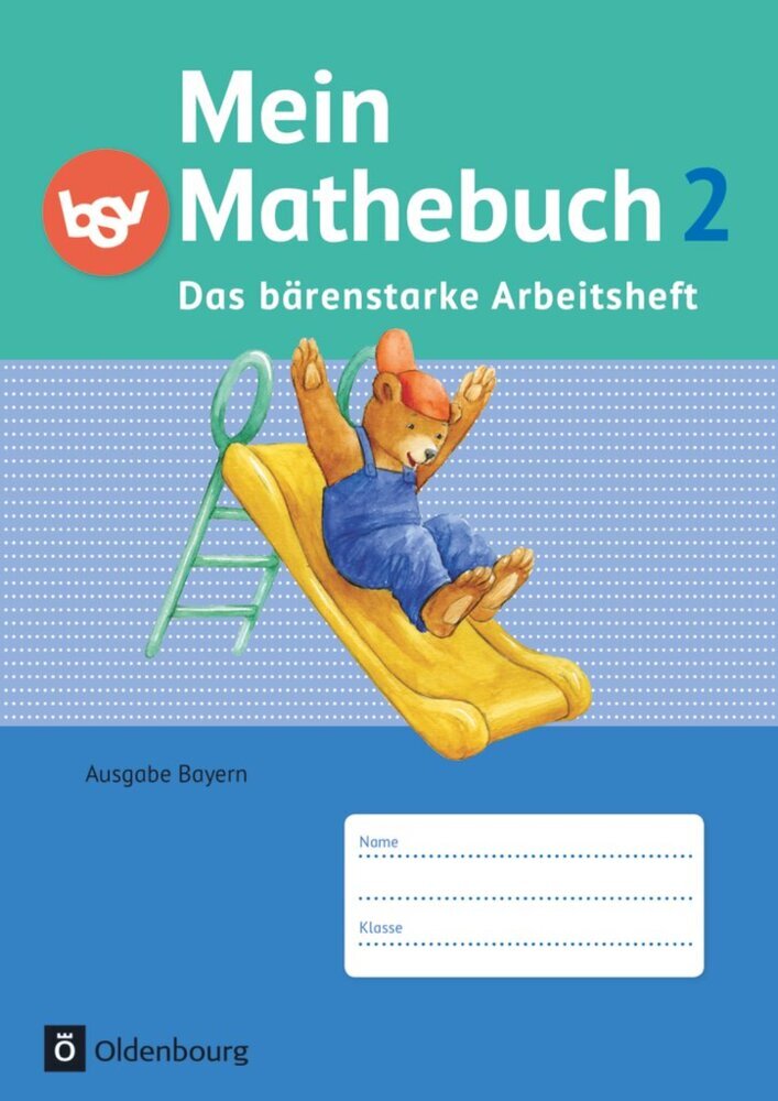 Mein Mathebuch - Ausgabe B für Bayern - 2. Jahrgangsstufe (Ursula Von Kuester)