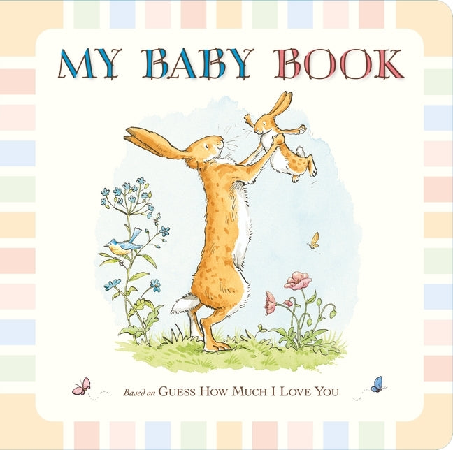 Guess How Much I Love You: My Baby Record Book (Sam Mcbratney)