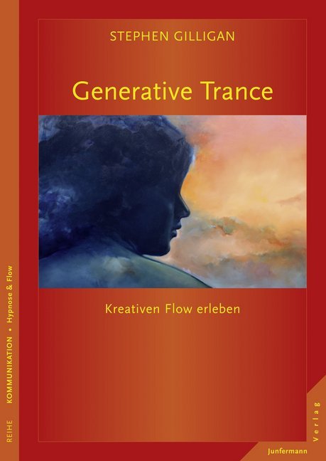 Generative Trance (Stephen G. Gilligan)