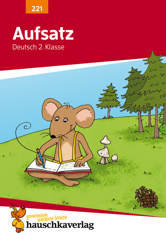 Deutsch 2. Klasse Übungsheft - Aufsatz (Gerhard Widmann)
