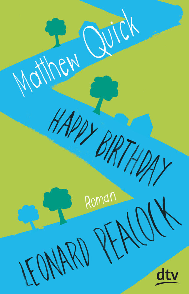 Happy Birthday, Leonard Peacock (Matthew Quick)
