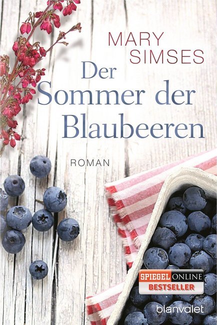 Der Sommer der Blaubeeren (Mary Simses)