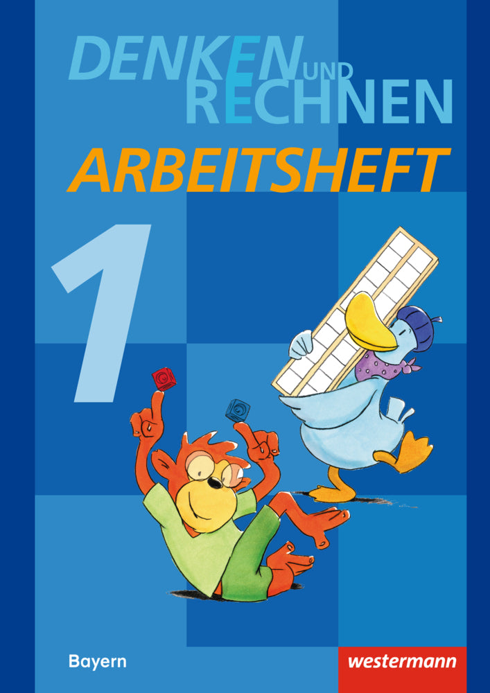 Denken und Rechnen - Ausgabe 2014 für Grundschulen in Bayern (Angelika Elsner)