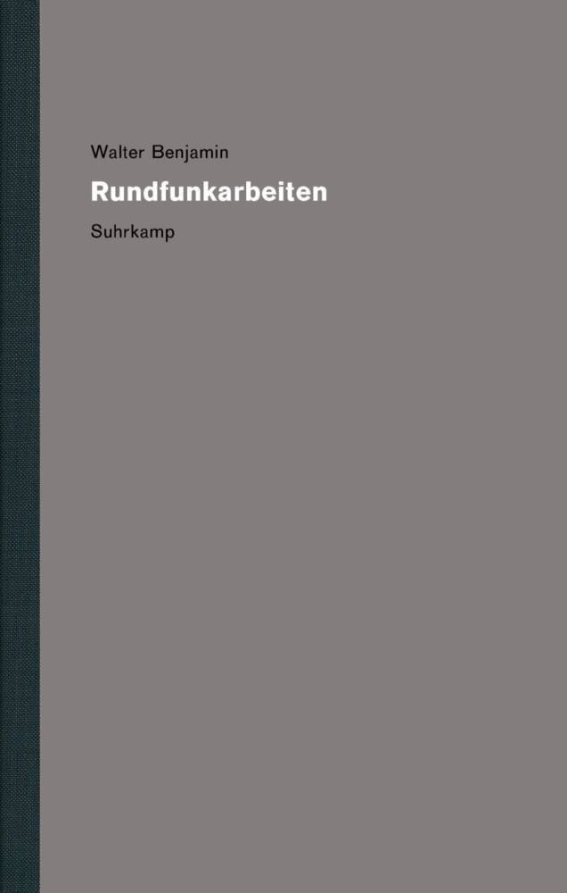 Werke und Nachlaß. Kritische Gesamtausgabe, 2 Teile (Walter Benjamin)