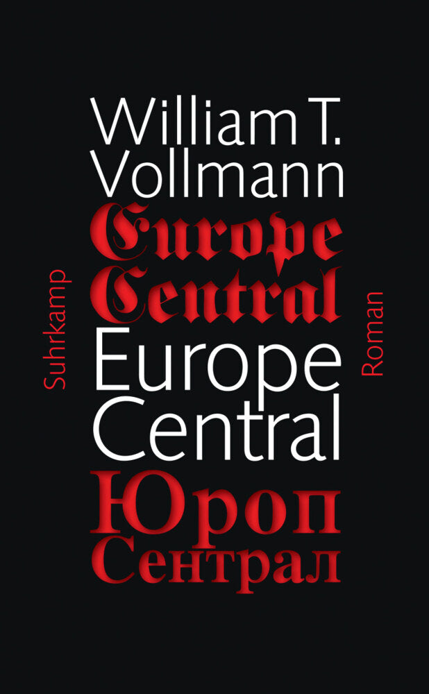 Europe Central (William T. Vollmann)
