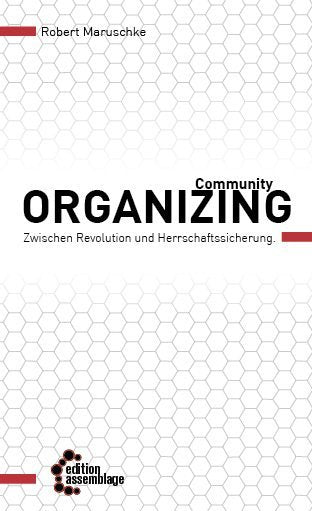 Community Organizing (Robert Maruschke)