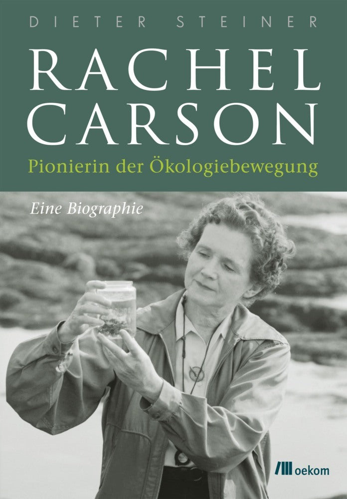 Rachel Carson (Dieter Steiner)