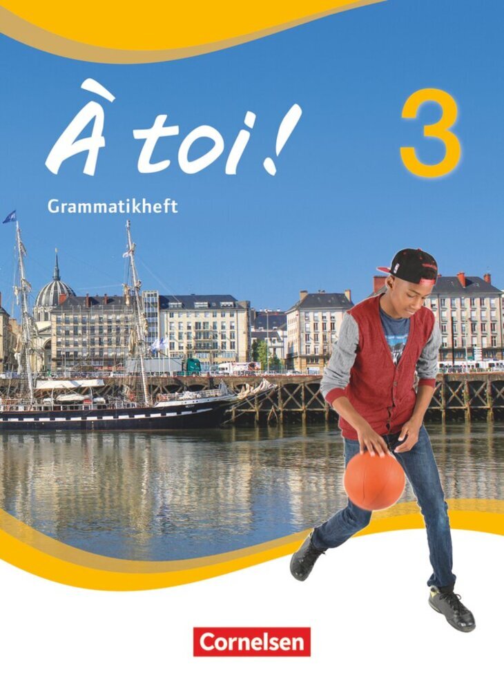 À toi ! - Vier- und fünfbändige Ausgabe ab 2012 - Band 3