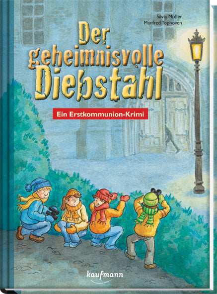 Der geheimnisvolle Diebstahl (Silvia Möller)