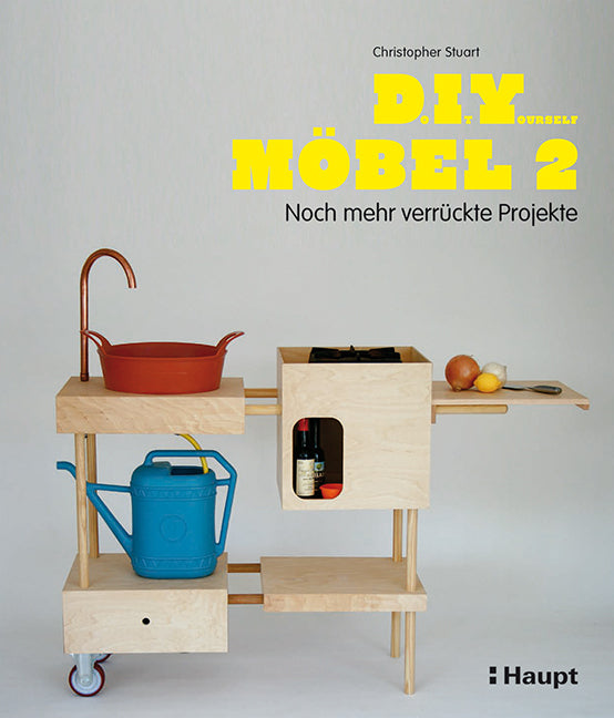 Do It Yourself Möbel.Bd.2 (Christopher Stuart)