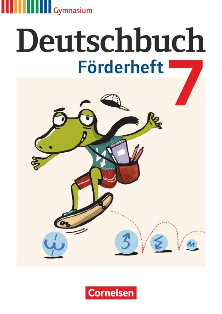Deutschbuch Gymnasium - Fördermaterial - 7. Schuljahr (Agnes Fulde)
