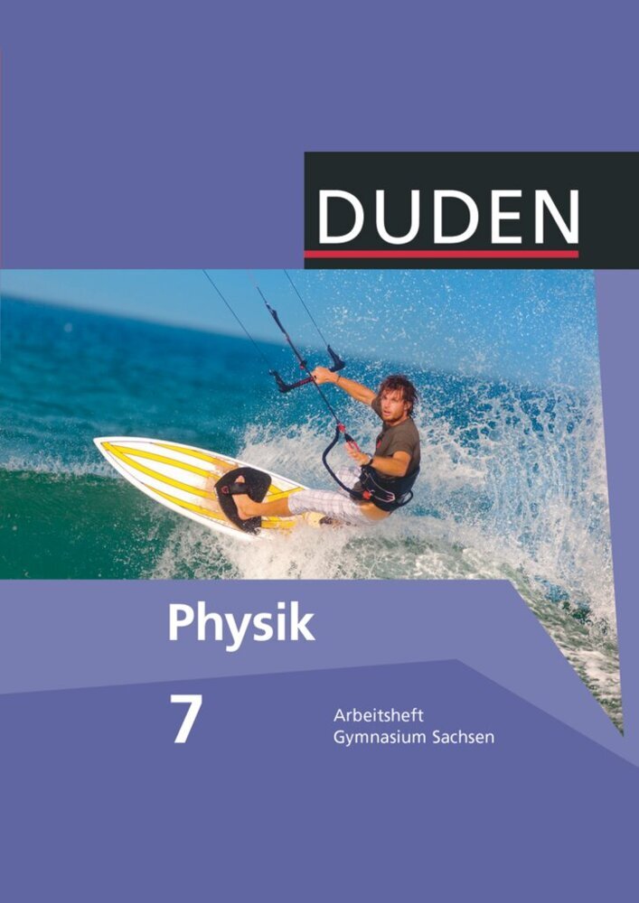 Duden Physik - Gymnasium Sachsen - 7. Schuljahr (Lothar Meyer)