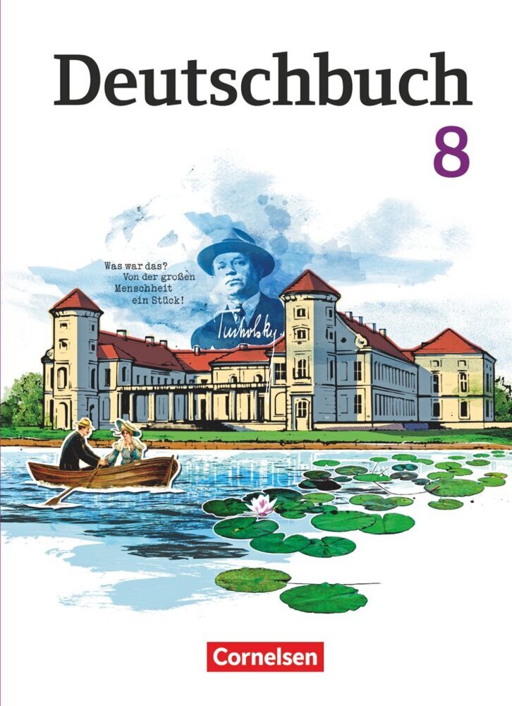 Deutschbuch Gymnasium - Berlin, Brandenburg, Mecklenburg-Vorpommern, Sachsen, Sachsen-Anhalt und Thüringen - Ausgabe 2012 - 8. Schuljahr (Gerhild Schenk)