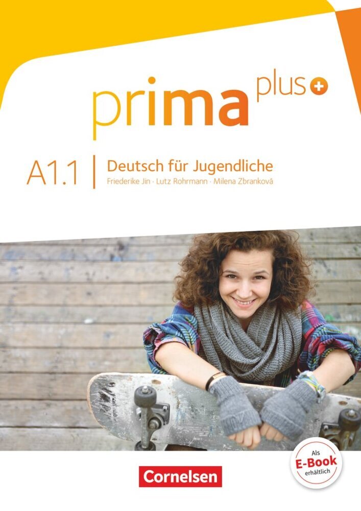 Prima plus - Deutsch für Jugendliche - Allgemeine Ausgabe - A1: Band 1 (Milena Zbrankova)