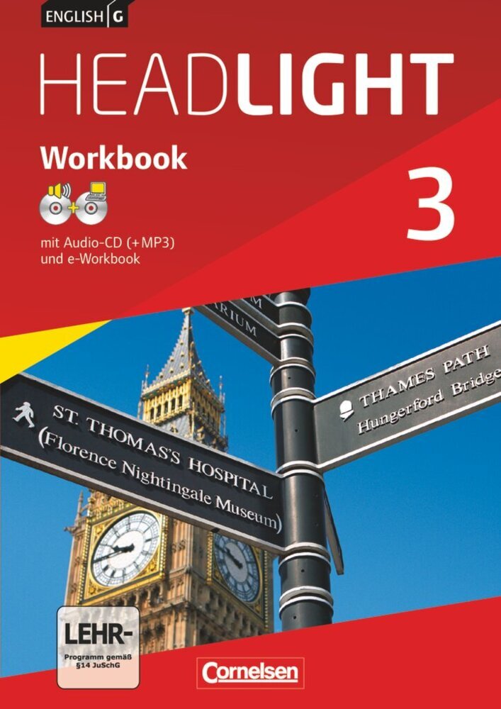 English G Headlight - Allgemeine Ausgabe - Band 3: 7. Schuljahr, Workbook mit CD-ROM (e-Workbook) und Audios online (Sydney Thorne)