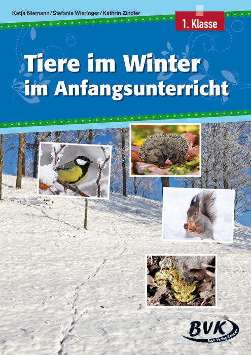 Tiere im Winter im Anfangsunterricht (Katja Niemann)