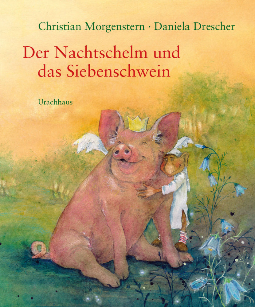 Der Nachtschelm und das Siebenschwein (Christian Morgenstern)