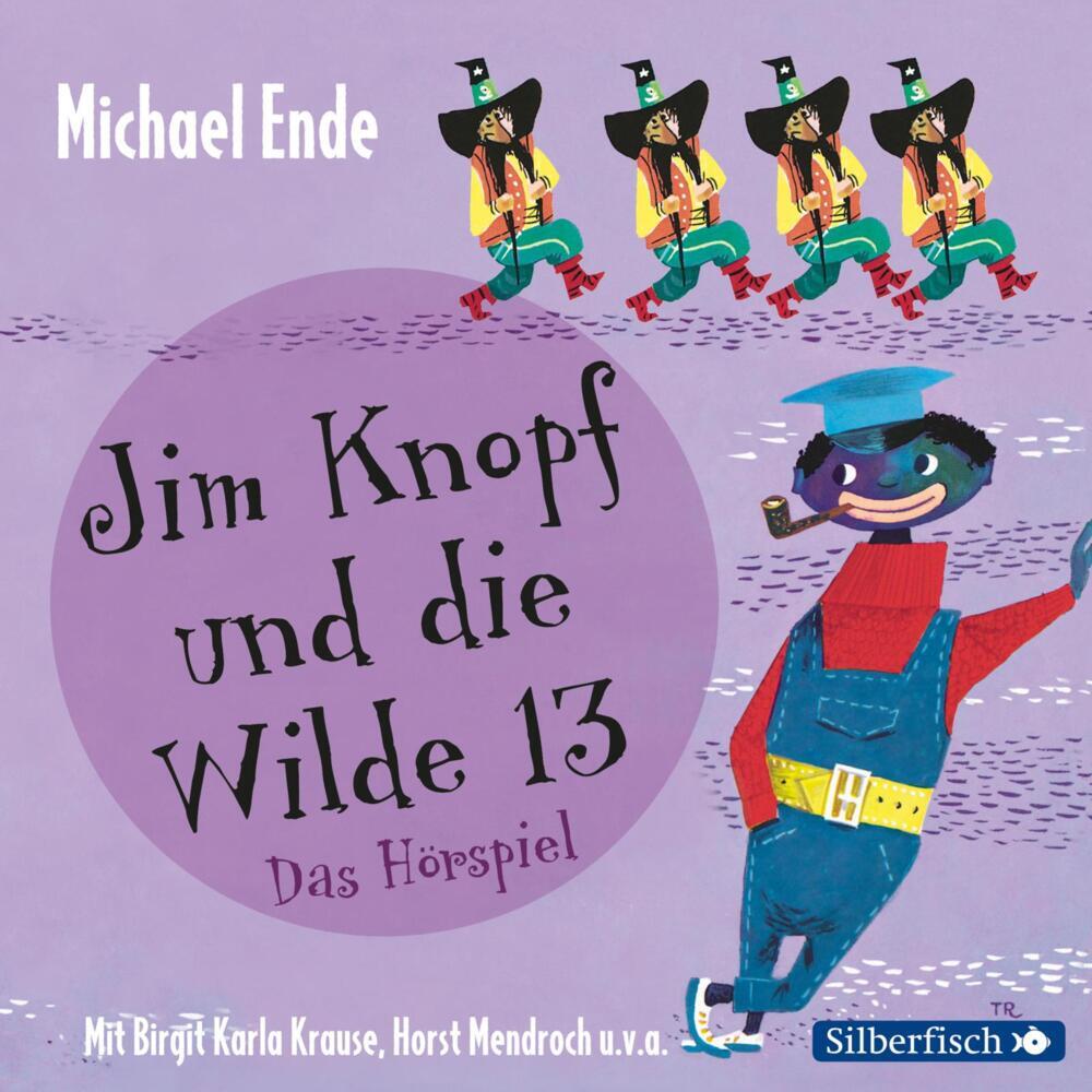 Jim Knopf und die Wilde 13 - Das Hörspiel, 2 Audio-CD (Michael Ende)