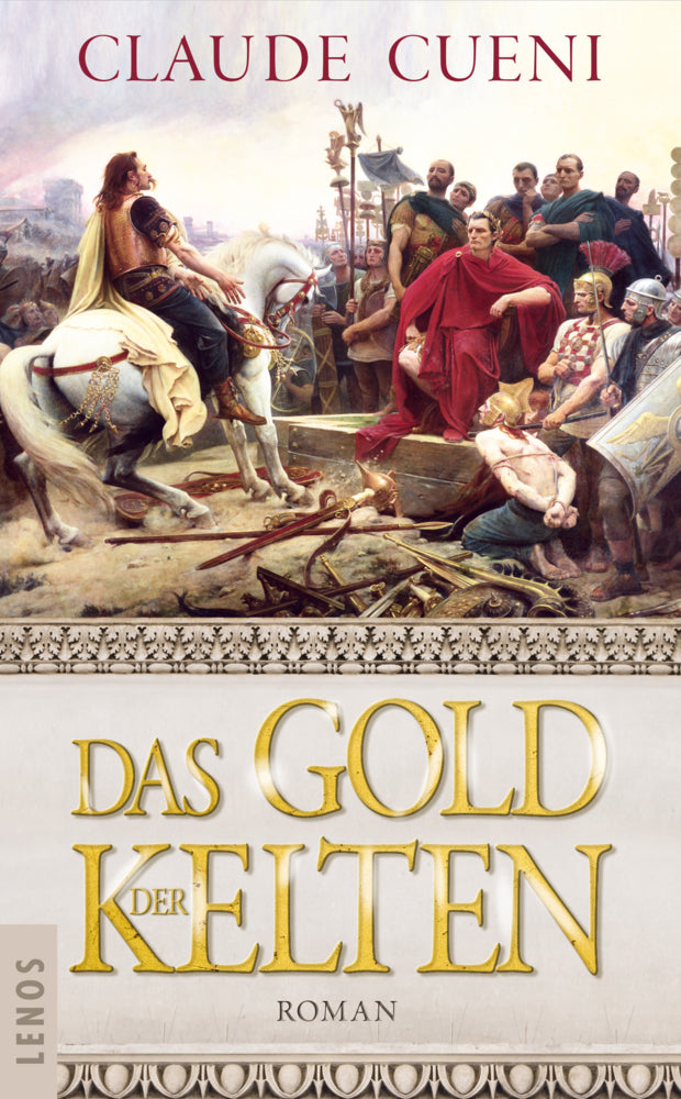 Das Gold der Kelten (Claude Cueni)