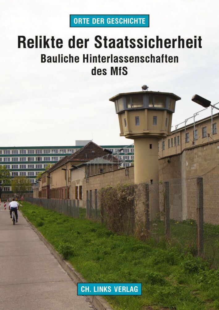 Relikte der Staatssicherheit (Martin Kaule)